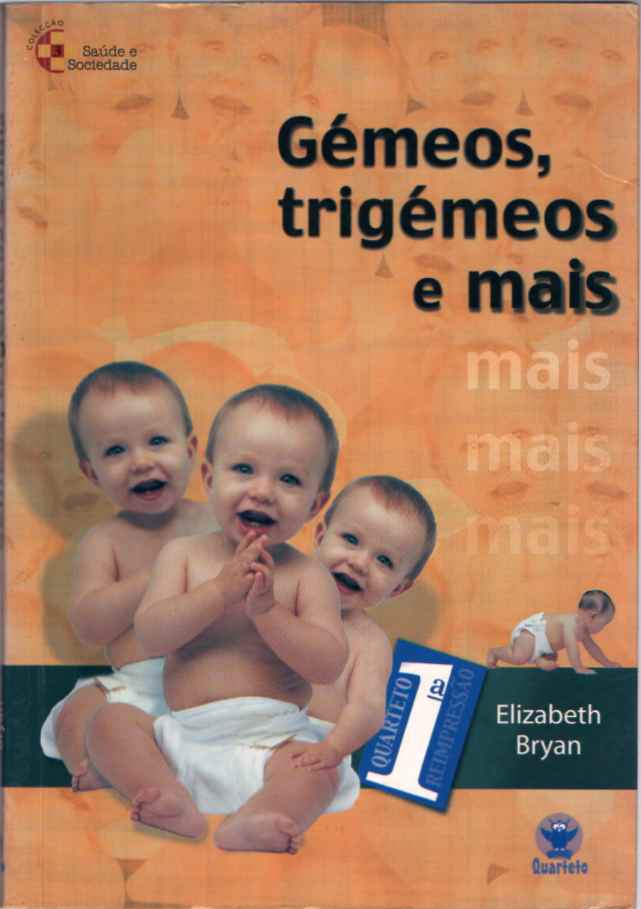 Gémeos, trigémeos e mais