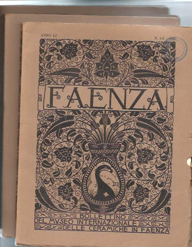 Faenza – Bolletino del Museo Internazionale delle Ceramiche in Faenza – Anno LI (1965)