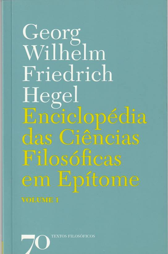 Enciclopédia das ciências filosóficas em epítome Vol. 1