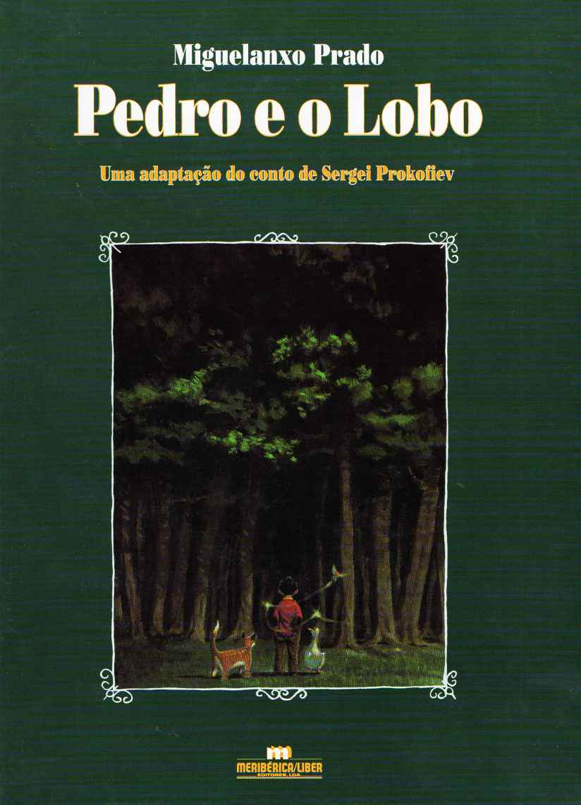 Pedro e o Lobo – Uma adaptação do conto de Sergei Prokofiev