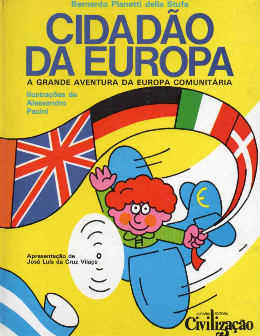 Cidadão da Europa – A grande aventura da Europa Comunitária