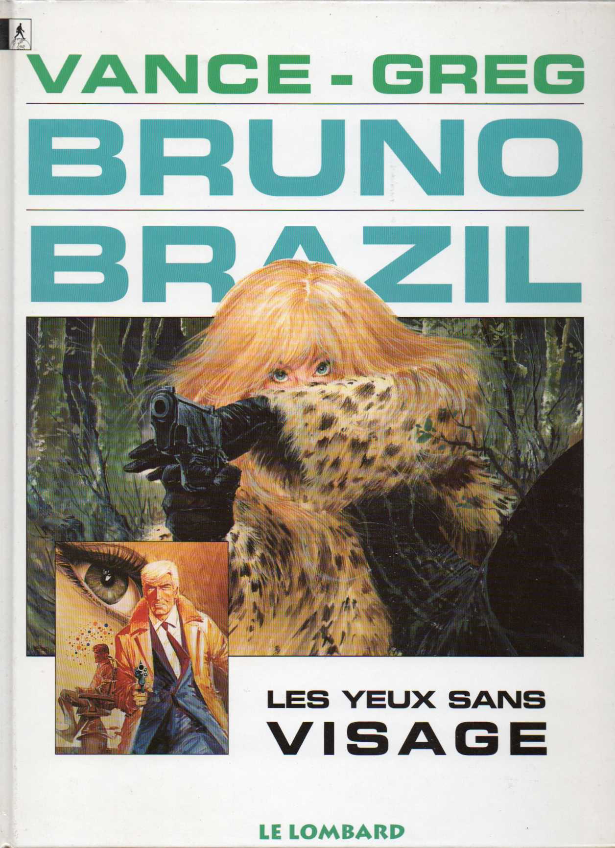 Bruno Brazil -  Les yeux sans visage