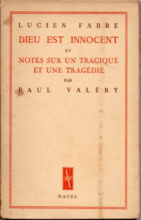 Dieu est innocent | Notes sur un tragique et une tragédie