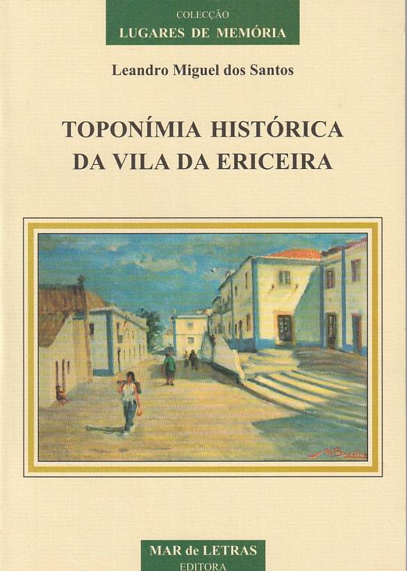 Toponímia histórica da Vila da Ericeira