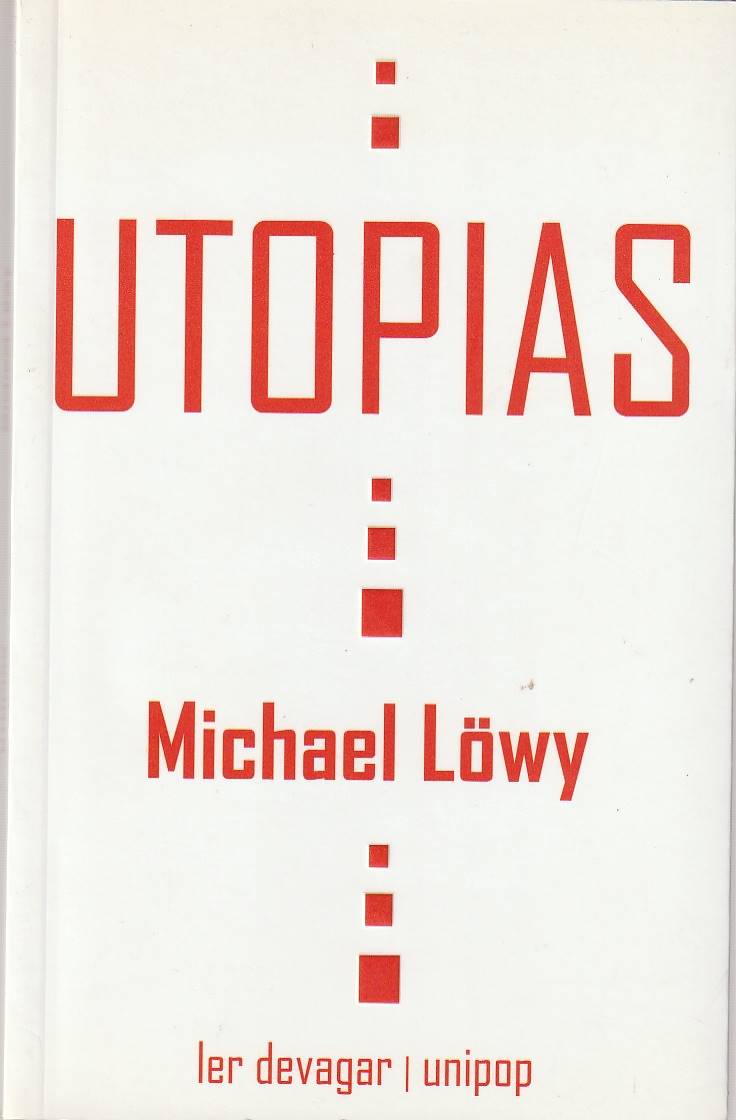 Utopias - Michael Löwy