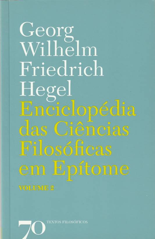 Enciclopédia das ciências filosóficas em epítome Vol. 2