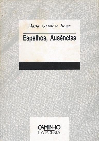 Espelhos, ausências (1ª ed.)