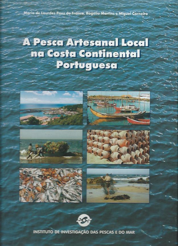 A pesca artesanal local na costa continental portuguesa