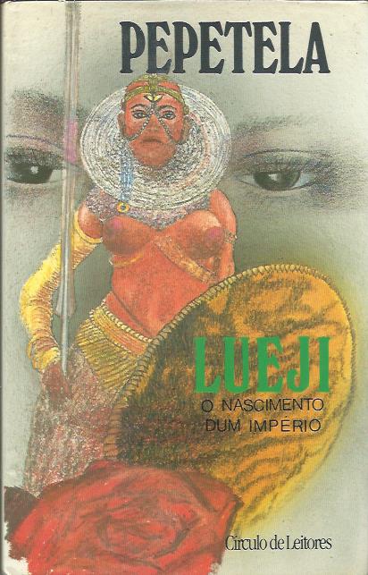 Lueji – O nascimento dum império