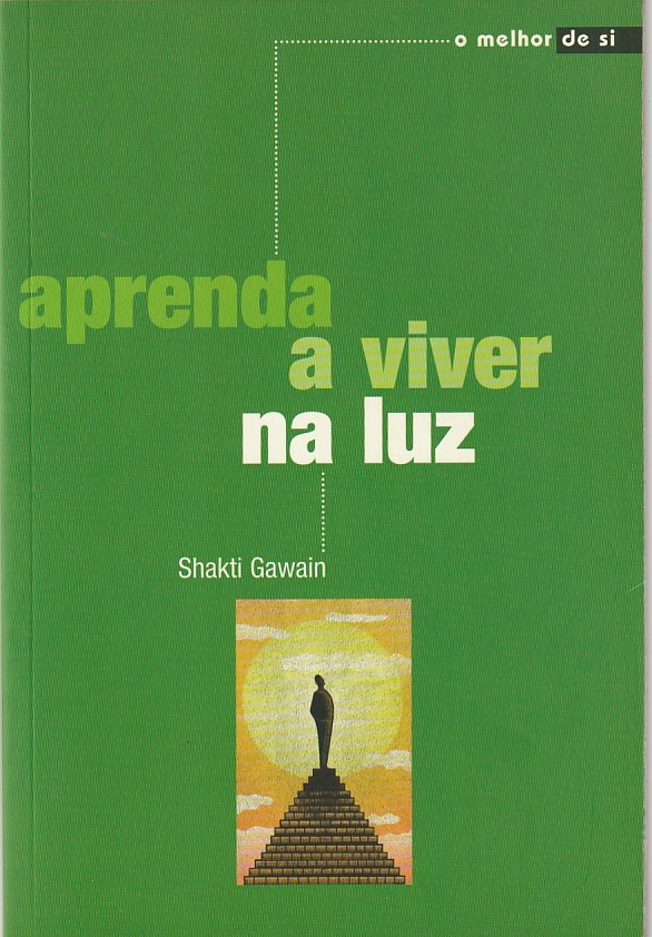 Aprenda a viver na luz (Sáb.) 