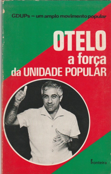 Otelo – A força da unidade popular