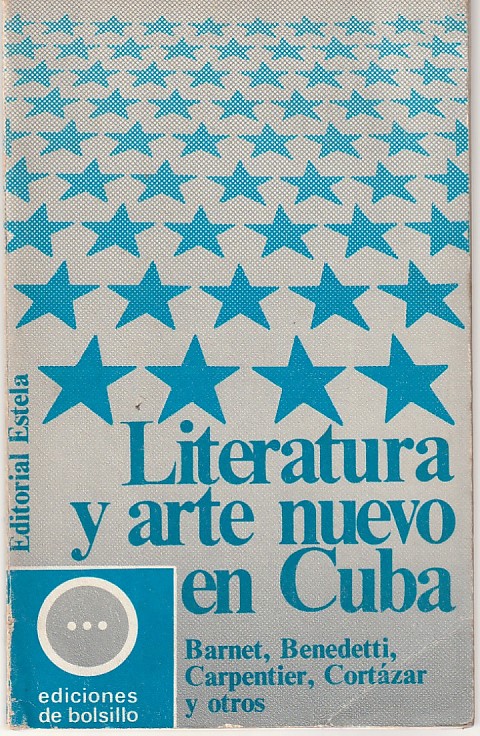Literatura y arte nuevo en Cuba