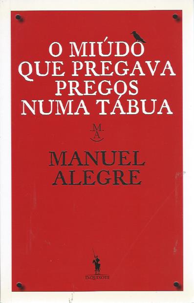 O miúdo que pregava pregos numa tábua