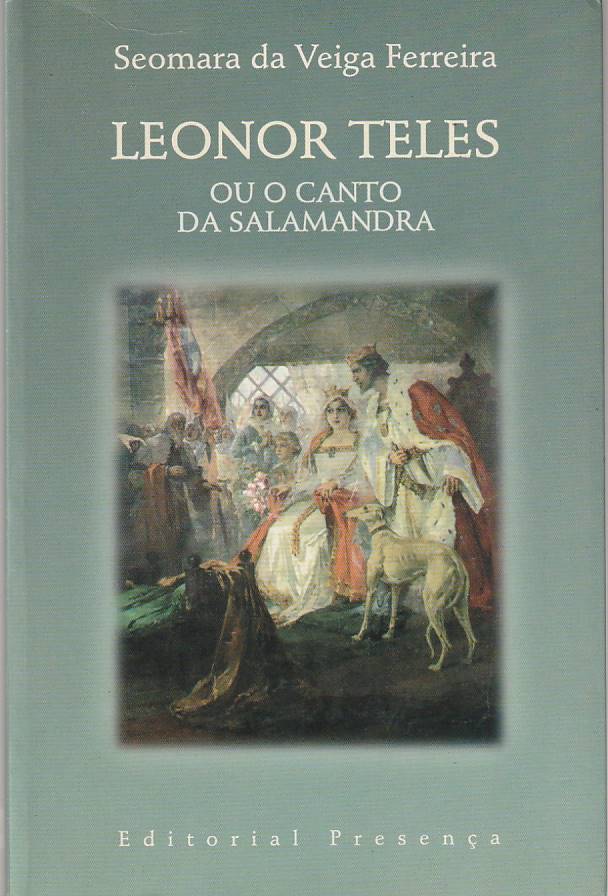 Leonor Teles ou O canto da salamandra