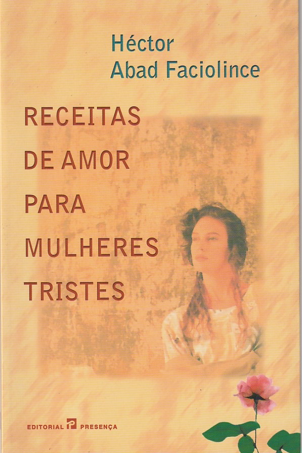 Receitas de amor para mulheres tristes