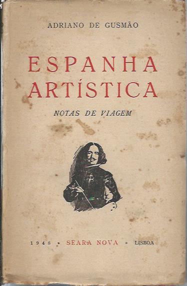 Espanha Artística – Notas de viagem