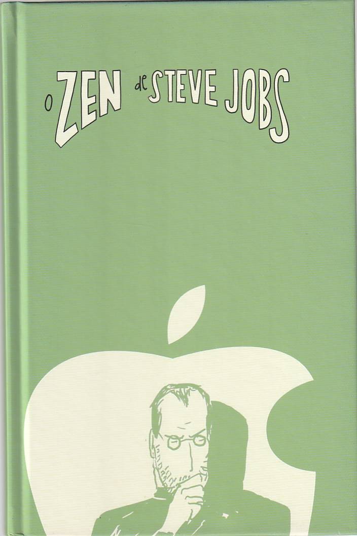 O Zen de Steve Jobs