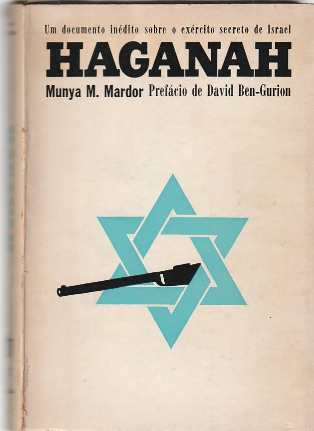 Haganah – Munya Mardor