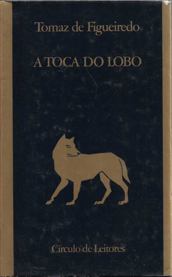 A toca do lobo