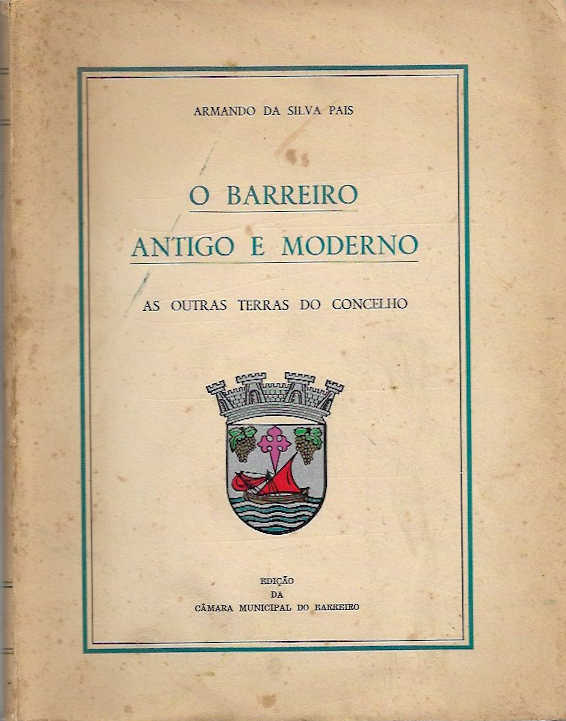 O Barreiro antigo e moderno