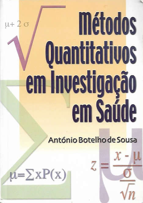 Métodos quantitativos em investigação em saúde