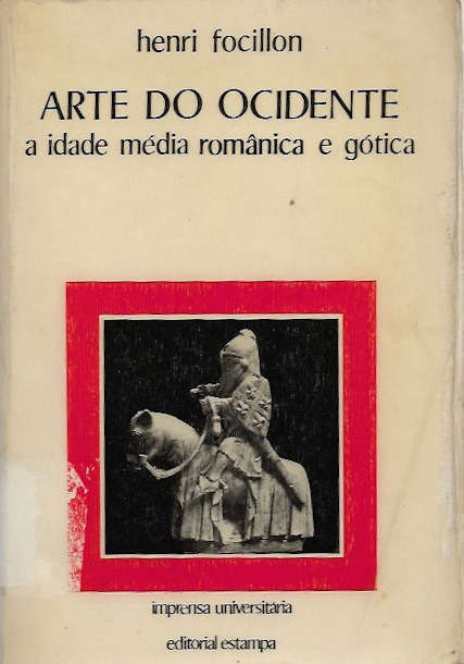 Arte do Ocidente - Henri Focillon