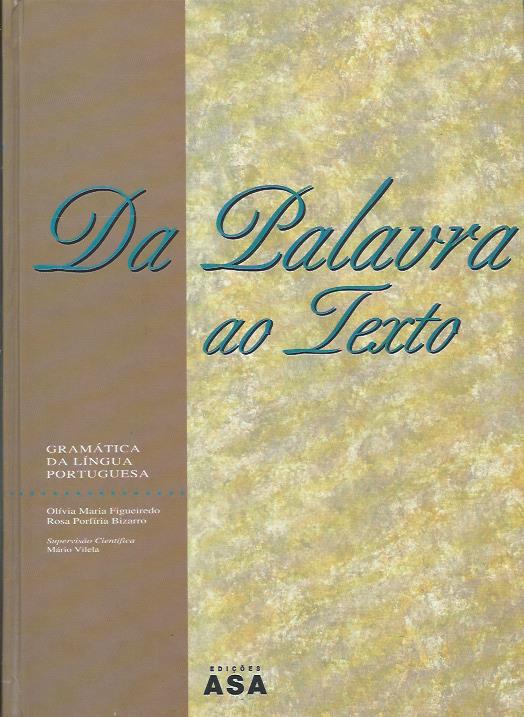 Da palavra ao texto