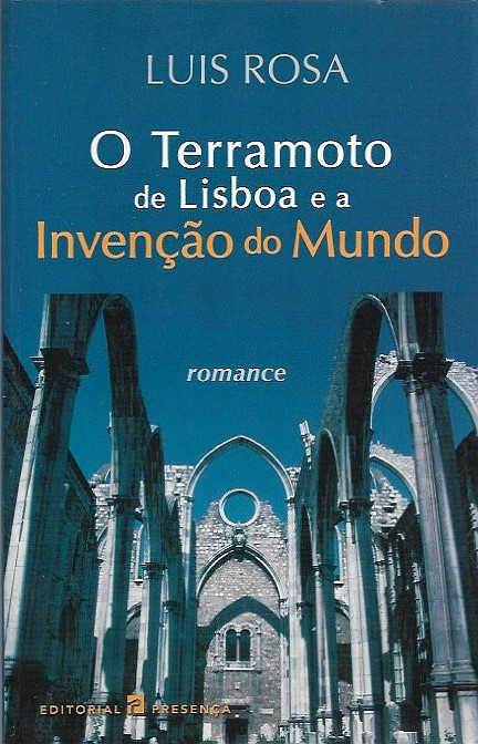 O terramoto de Lisboa e a invenção do mundo