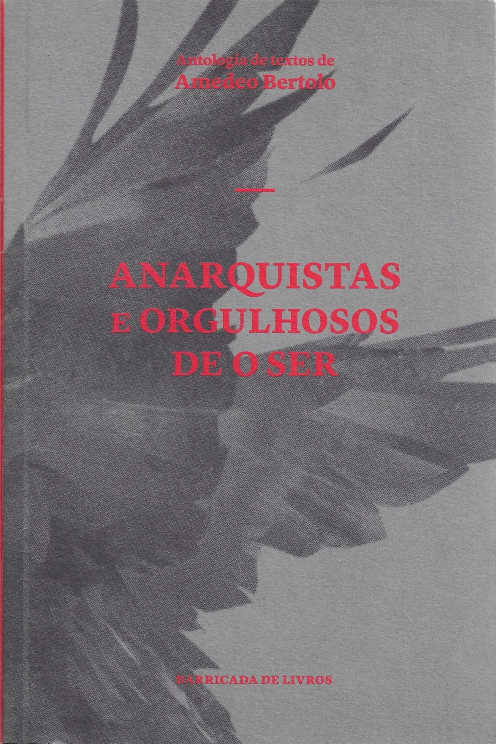 Anarquistas e orgulhosos de o ser	