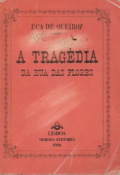 A tragédia da Rua das Flores (Moraes)