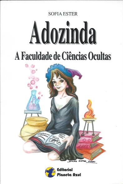 Adozinda – A Faculdade de Ciências Ocultas