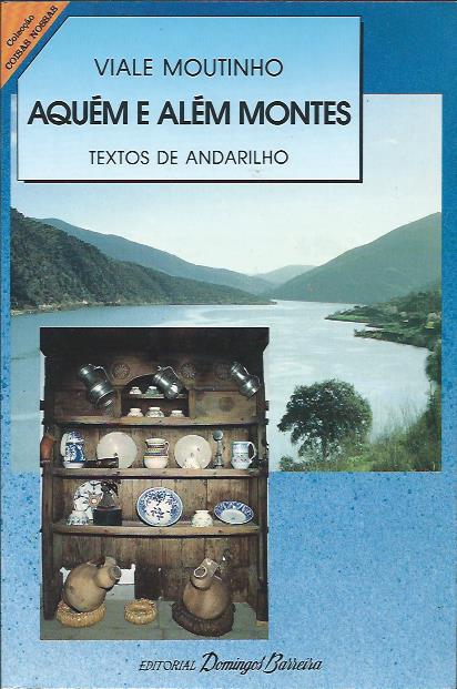 Aquém e além montes – Textos de andarilho