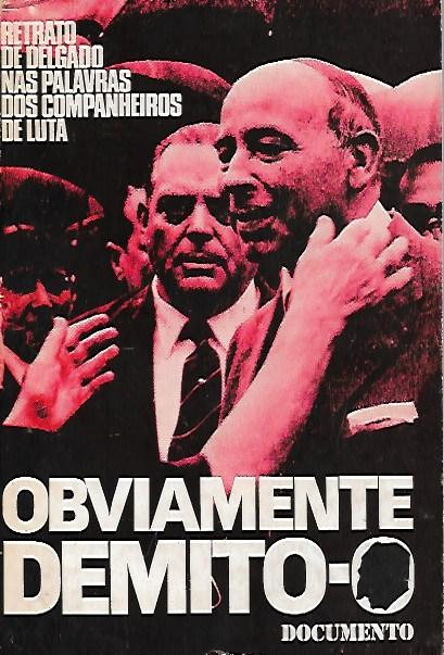 Obviamente demito-o