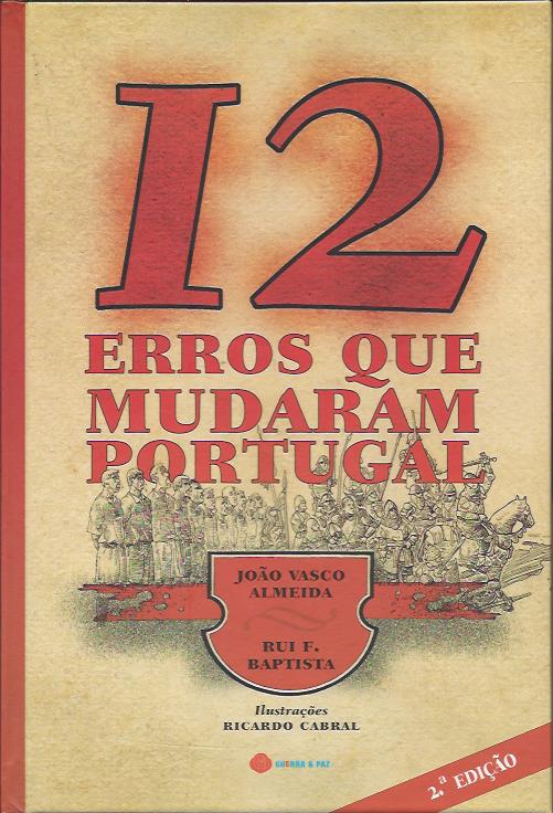 12 erros que mudaram Portugal