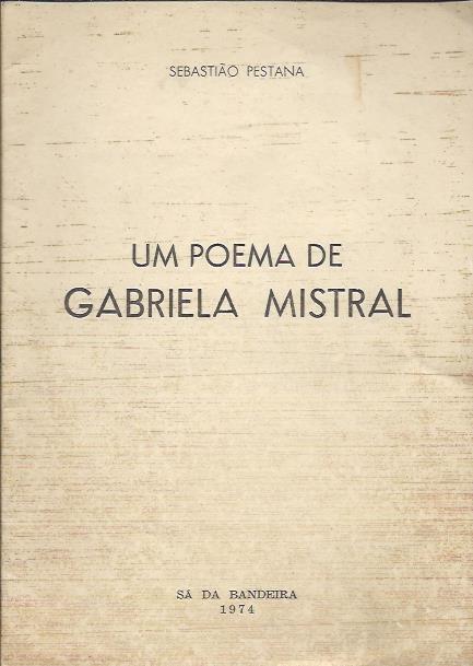 Um poema de Gabriela Mistral