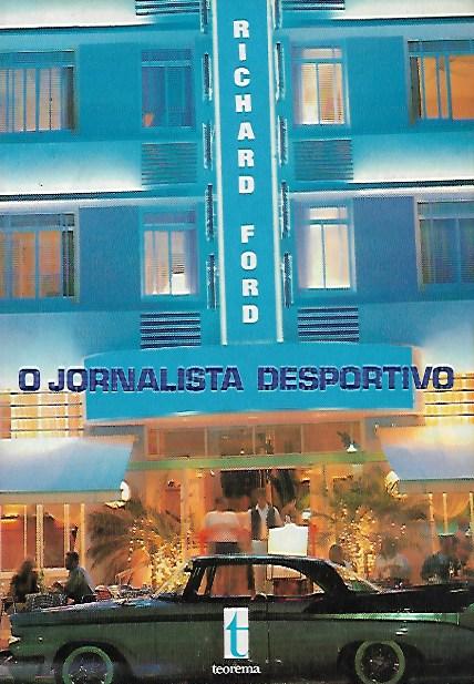 O jornalista desportivo