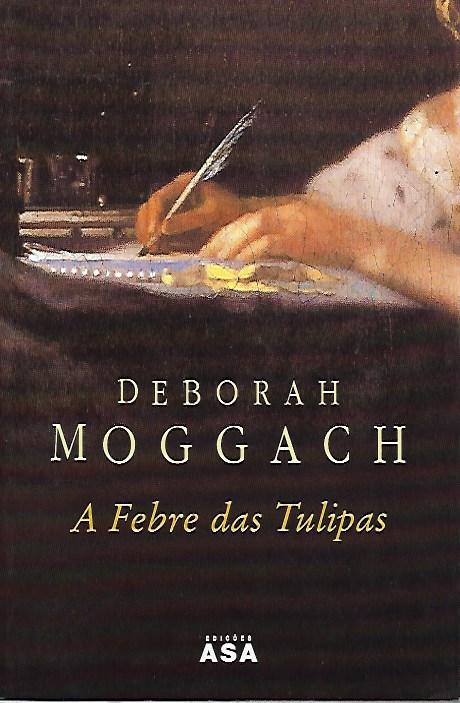 A febre das tulipas