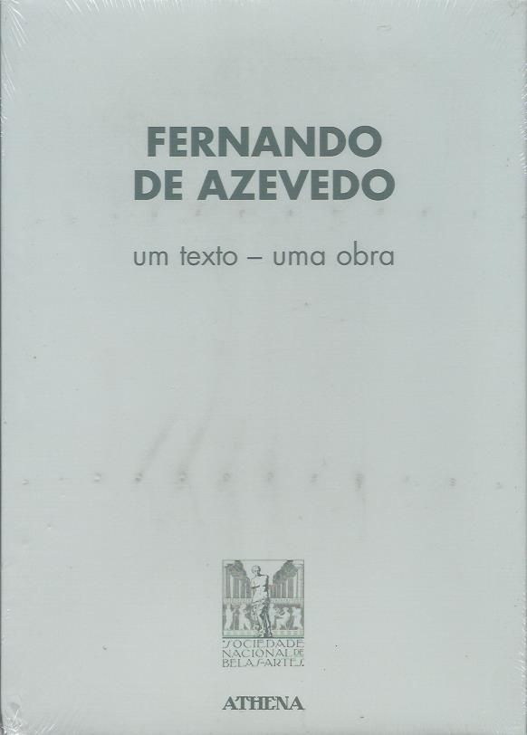 Fernando de Azevedo – Um texto, uma obra