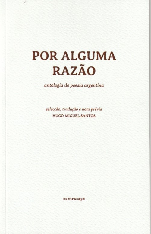 Por alguma razão – Antologia de poesia argentina