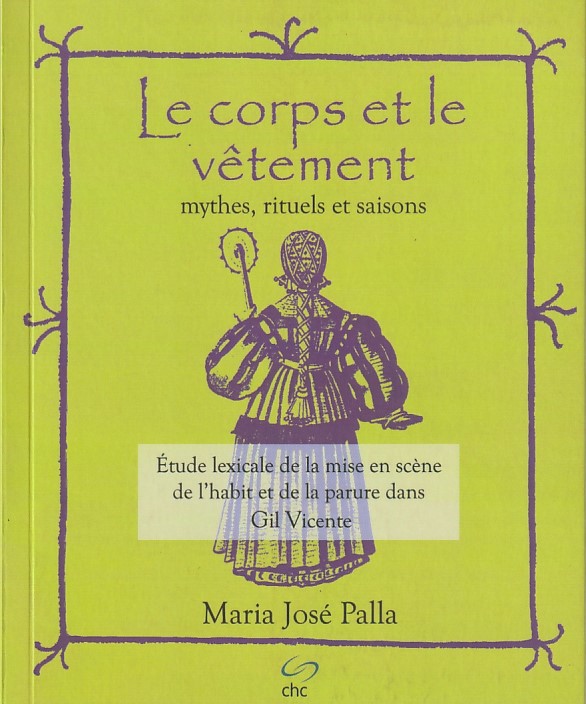 Le corps et le vêtement – Mythes, rituels et saisons
