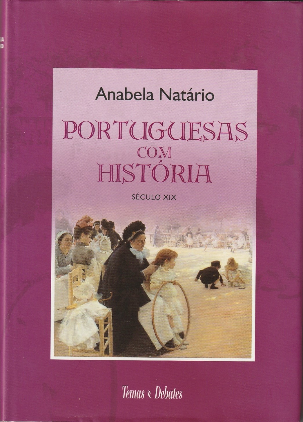 Portuguesas com História – Século XIX