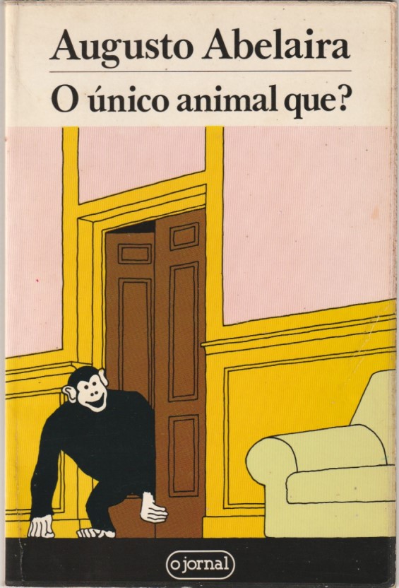 O único animal que? (1ª ed.)