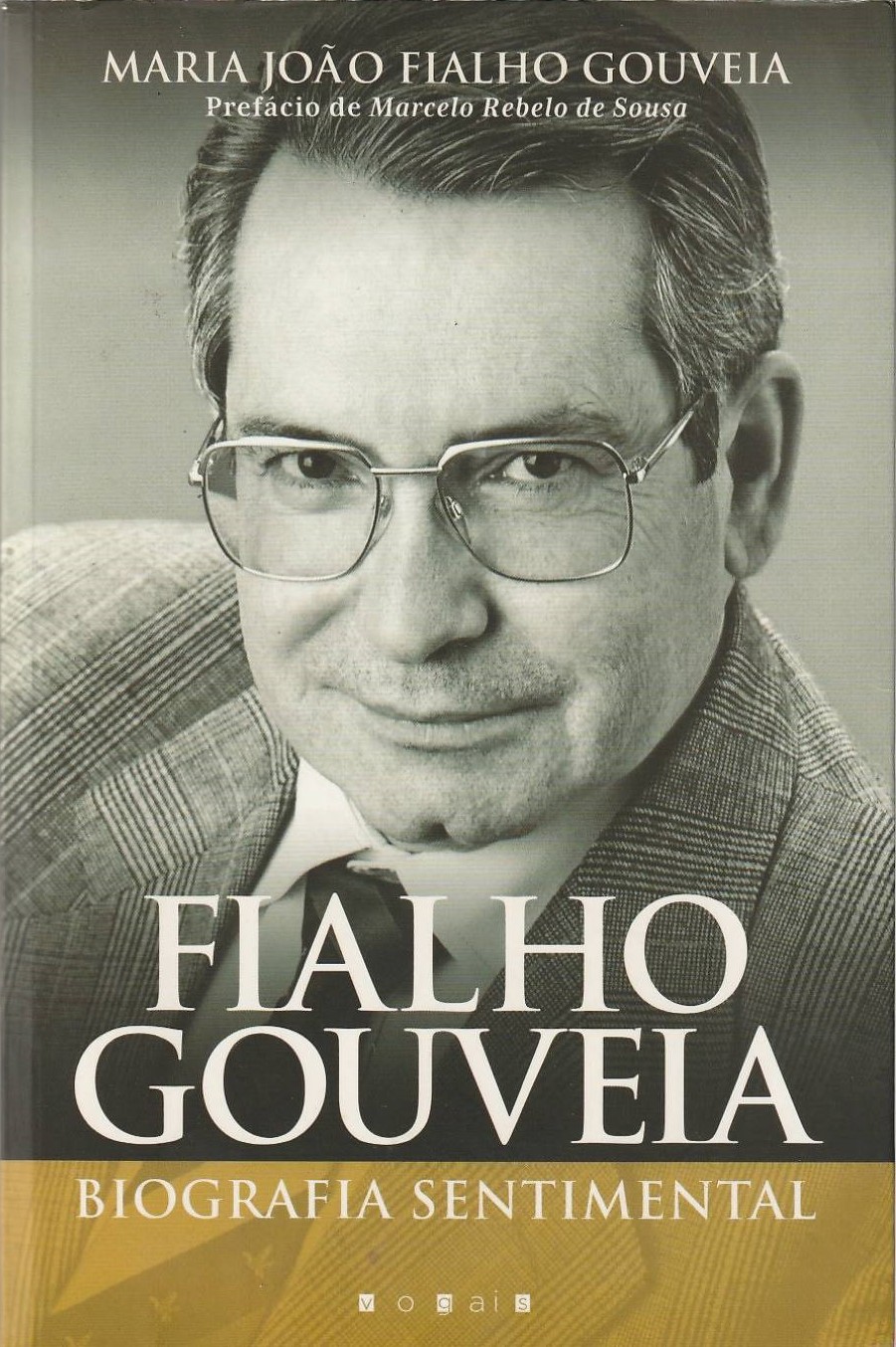Fialho Gouveia – Biografia sentimental