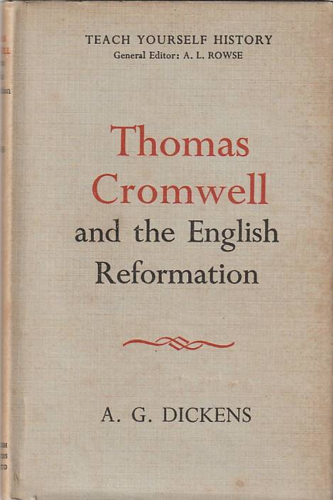 Thomas Cromwell and the English Reformation