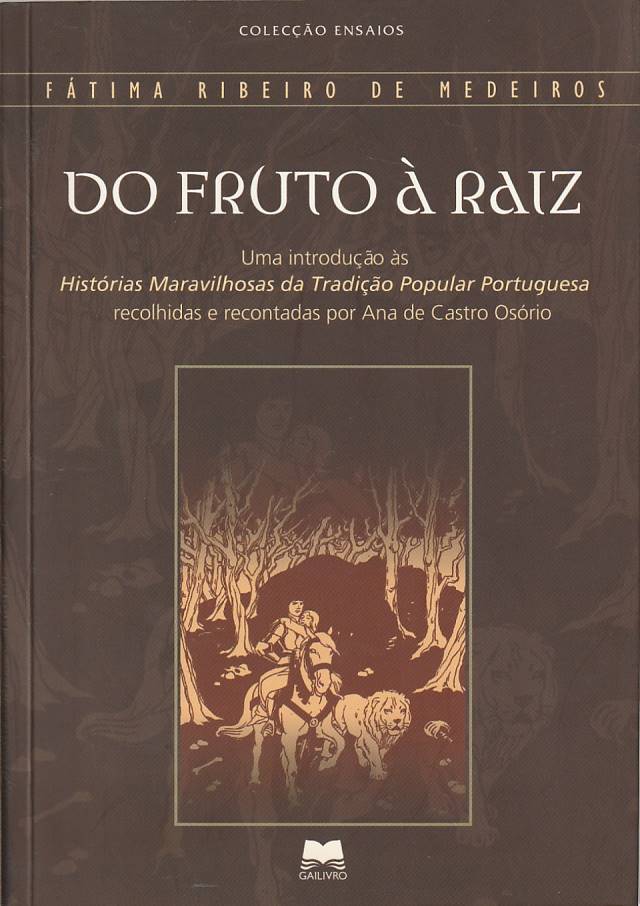 Do fruto à raiz