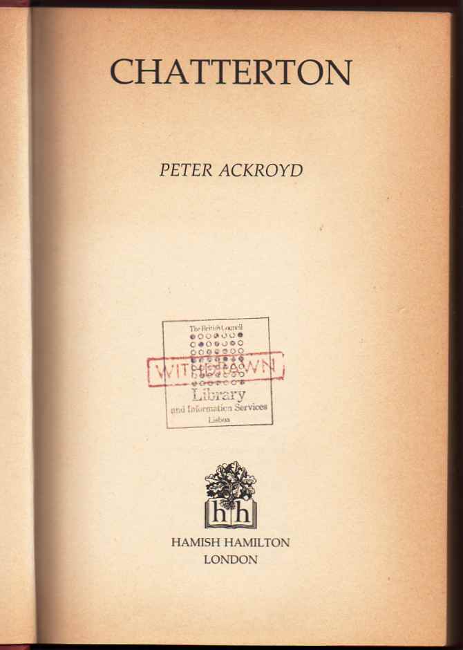 Chatterton - Peter Ackroyd