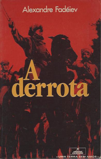 A derrota – A. Fadéiev