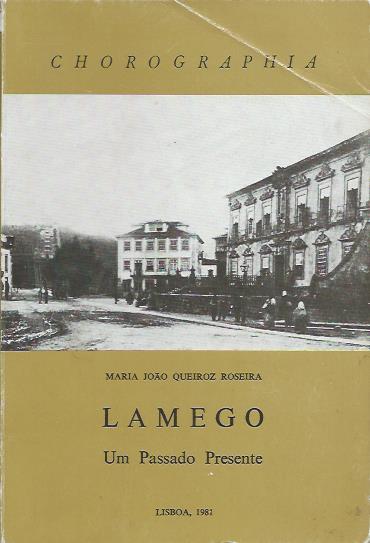 Lamego – Um passado presente