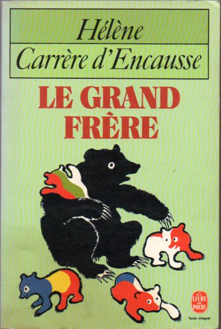 Le grand frère – L’Union Soviétique et l’Europe Soviétisée