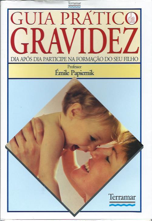 Guia prático da gravidez